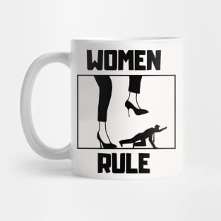 Women Rule Mug